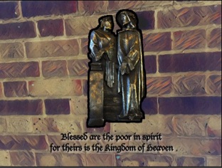 Blessed are the poor in spirit...